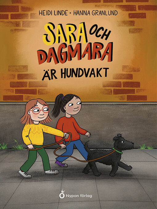 Titeldetaljer för Sara och Dagmara är hundvakt av Heidi Linde - Tillgänglig